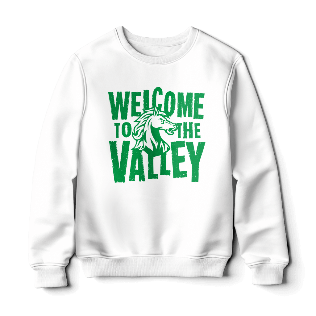 Welcome To The Valley Sweatshirt