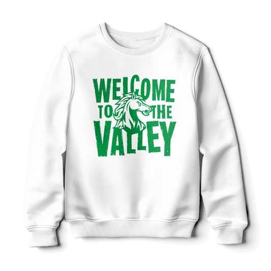 Welcome To The Valley Sweatshirt